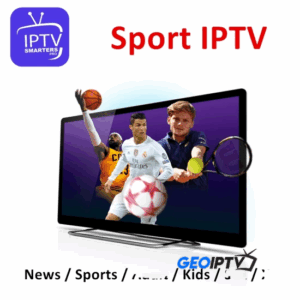 IPTV Sports: Best IPTV s for Your Budget IPTV Service