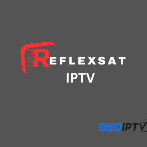 ReflexSat IPTV: The Best IPTV for Every Home IPTV Service