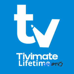 Tivimate Lifetime: Reliable Best IPTV IPTV Service