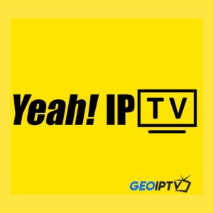 Yeah IPTV: Experience Flawless Streaming with Stable IPTV IPTV Service